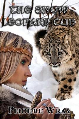 Book cover for The Snow Leopard Cub