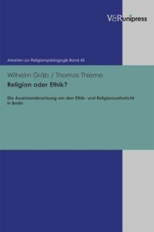 Cover of Religion oder Ethik?