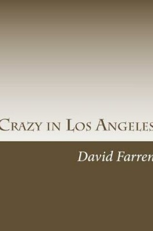 Cover of Crazy in Los Angeles