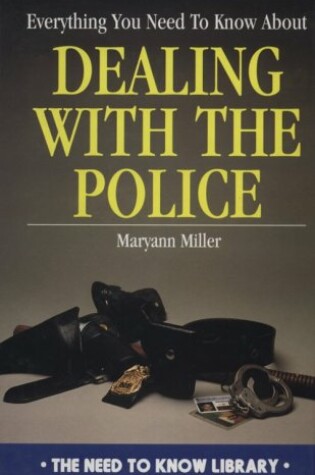 Cover of Everything .. Dealing with the Police