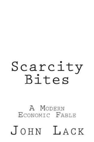 Cover of Scarcity Bites
