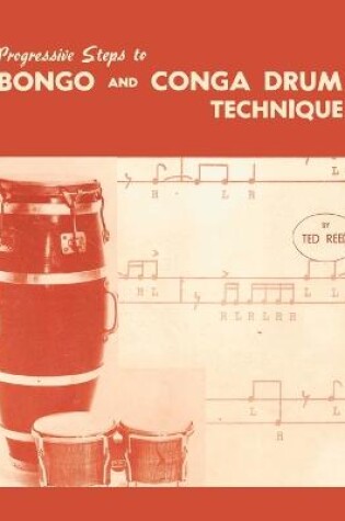 Cover of Progressive Steps to Bongo and Conga Drum Technique