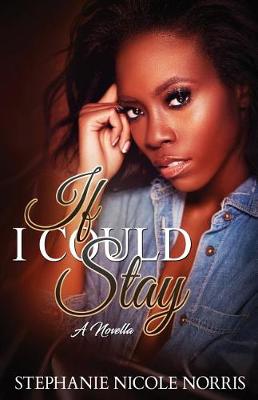 Cover of If I Could Stay