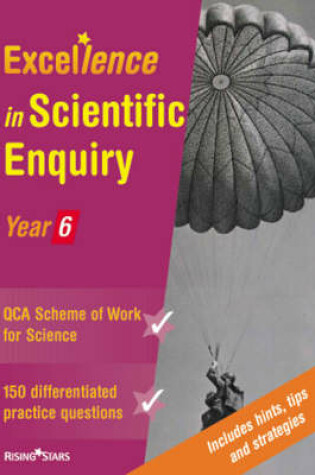 Cover of Excellence in Scientific Enquiry (year 6)