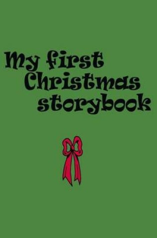 Cover of My first Christmas storybook