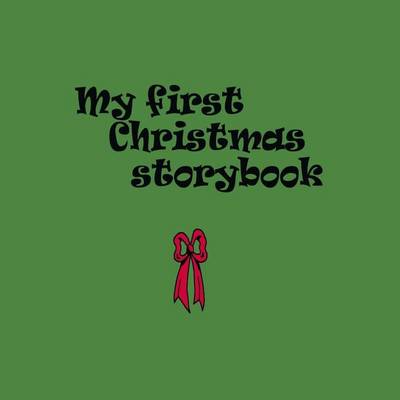 Book cover for My first Christmas storybook