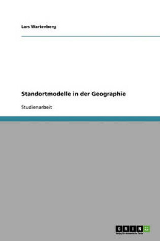 Cover of Standortmodelle in der Geographie