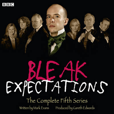 Cover of Bleak Expectations: The Complete Fifth Series