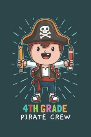 Cover of 4th Grade Pirate Crew