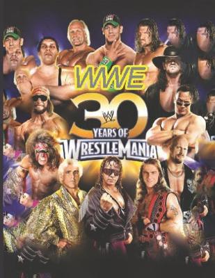 Book cover for wwe 30 years of wrestlemania