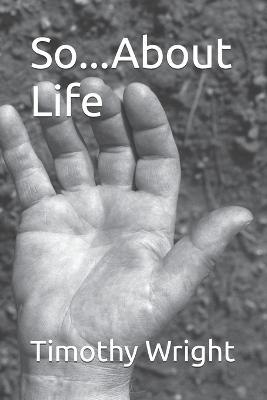 Book cover for So...About Life
