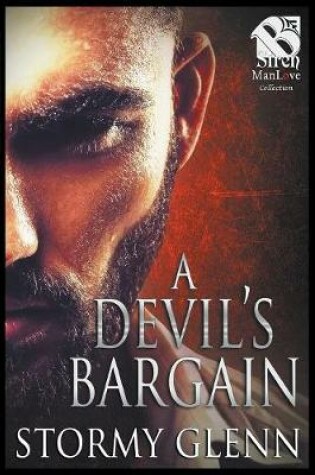 Cover of A Devil's Bargain (Siren Publishing the Stormy Glenn Manlove Collection)