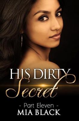 Book cover for His Dirty Secret 11