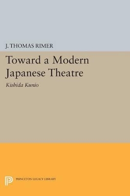 Book cover for Toward a Modern Japanese Theatre