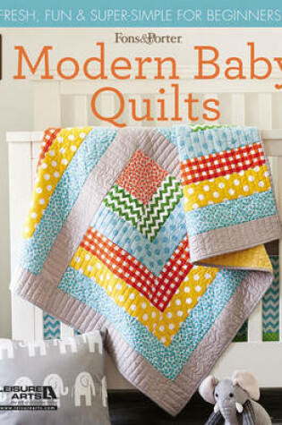 Cover of Fons & Porter Quilty Magazine Modern Baby Quilts