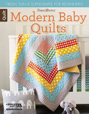 Book cover for Fons & Porter Quilty Magazine Modern Baby Quilts