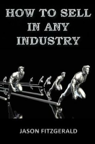 Cover of How to Sell in Any Industry