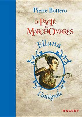 Book cover for L'Integrale Le Pacte Des Marchombres