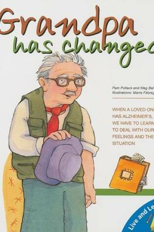Cover of Grandpa Has Changed