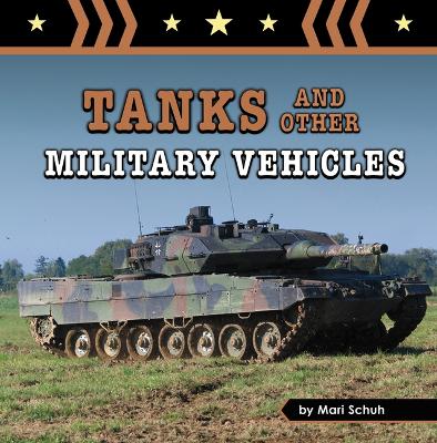 Cover of Tanks and Other Military Vehicles