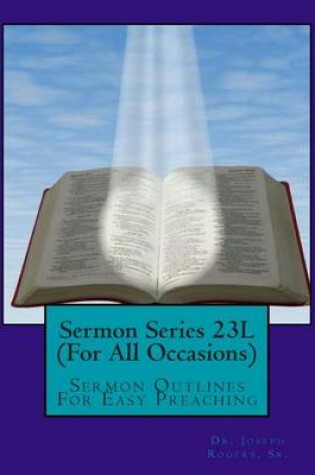 Cover of Sermon Series 23L (For All Occasions)