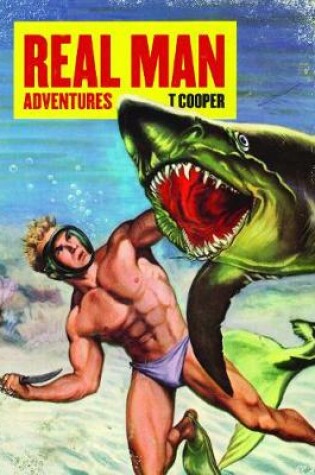 Cover of Real Man Adventures