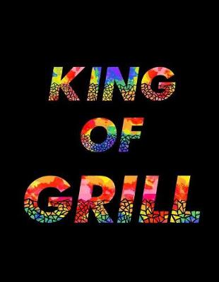 Book cover for King Of Grill