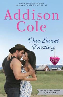 Our Sweet Destiny by Addison Cole