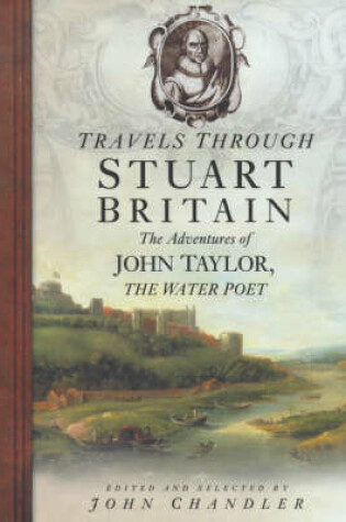 Cover of Travels Through Stuart Britain