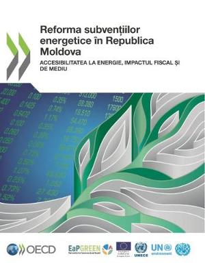 Book cover for Reforma subvențiilor energetice în Republica Moldova