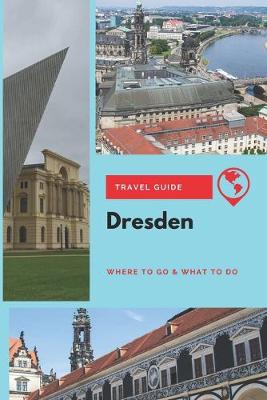 Book cover for Dresden Travel Guide