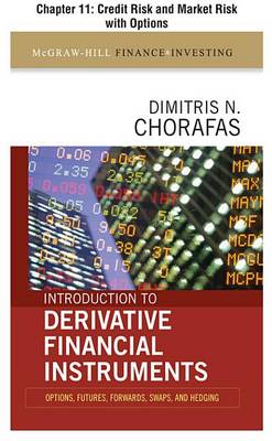 Book cover for Introduction to Derivative Financial Instruments, Chapter 11 - Credit Risk and Market Risk with Options