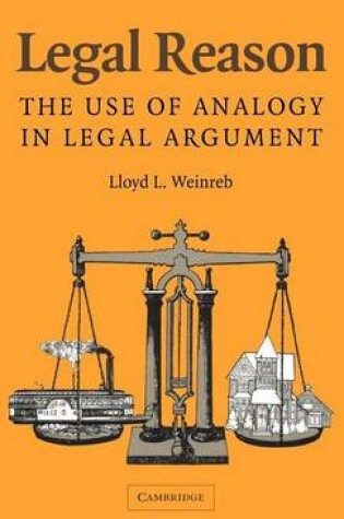 Cover of The Legal Reason: Use of Analogy in Legal Argument