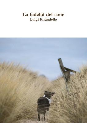 Book cover for La fedeltà del cane