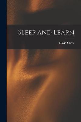 Book cover for Sleep and Learn