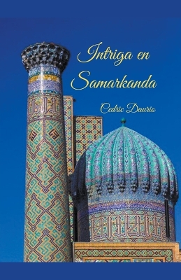 Book cover for Intriga en Samarkanda