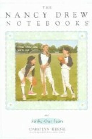 Cover of Nancy Drew Notebooks Strike Ou