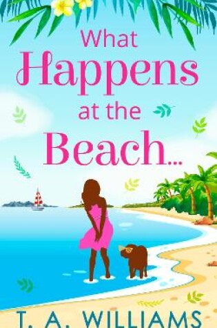 Cover of What Happens at the Beach...