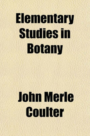 Cover of Elementary Studies in Botany