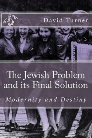 Cover of The Jewish Problem and Its Final Solution