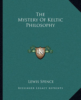 Book cover for The Mystery of Keltic Philosophy