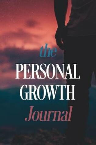 Cover of The Personal Growth Journal