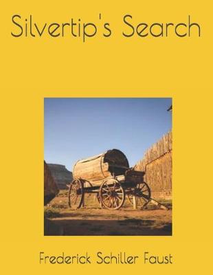 Book cover for Silvertip's Search