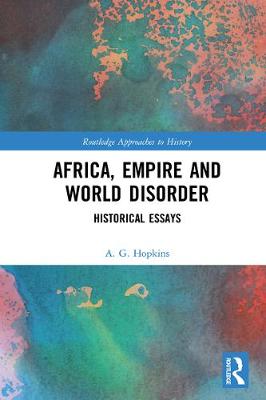 Book cover for Africa, Empire and World Disorder