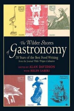 Cover of The Wilder Shores of Gastronomy