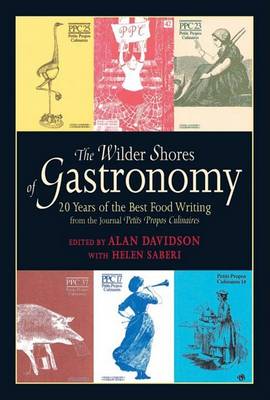 Book cover for The Wilder Shores of Gastronomy