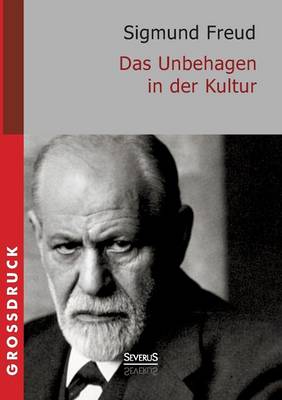 Book cover for Das Unbehagen in der Kultur. Großdruck