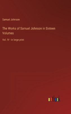 Book cover for The Works of Samuel Johnson in Sixteen Volumes