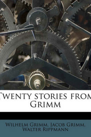 Cover of Twenty Stories from Grimm