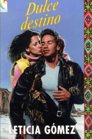 Cover of Dulce Destino